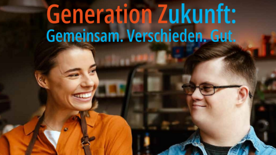 Generation Z(ukunft): Gemeinsam. Verschieden. Gut.